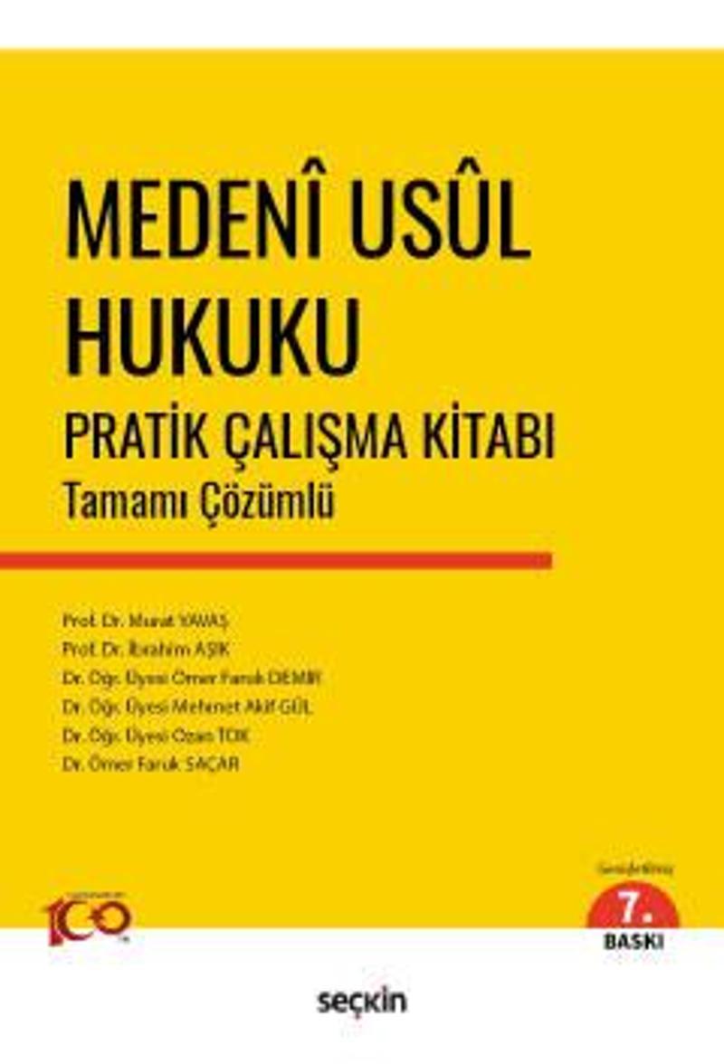 Medenî Usûl Hukuku Pratik Çalışma Kitabı Tamamı Çözümlü Prof Dr Murat