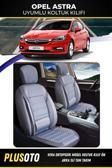 Plusoto Opel Astra Uyumlu Vera Serisi Füme Oto Koltuk Kılıfı 5Li Takım Set M-585