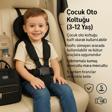 Alfagrup Bebek - Çoçuk Oto Koltuğu 3-12 Yaş Çoçuk Oto Koltuğu Emniyet Kemeri
