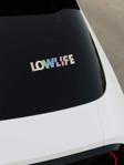 Okyay Works Low Life Sticker - Hologram - Hologram