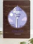 Ankara Ata Kule Şehir Tasarım Ahşap Kapaklı Defter Kraft Kağıt Özel Tasarım Hediye