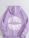 Dont Hoodie Sweatshirt