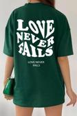 Unisex Love Never Fails Baskılı T-shirt