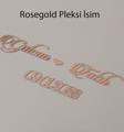 Verda Çerçeve Çerçeveler Için Rosegold Pleksi Isimlik Ve Tarih! Parlak Pleksi Isimlik Ve Tarihlikler!