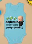 Dedemin Mirasını Yemeye Geldim Baskılı Çıtçıt Body Zıbın