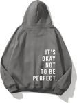 The Champ Clothing Kapüşonlu Içi Polar It'S Okay Baskılı Unisex Füme Oversize Hoodie Sweatshirt