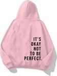 The Champ Clothing Kapüşonlu Içi Polar It'S Okay Baskılı Unisex Pembe Oversize Hoodie Sweatshirt