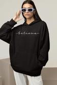 Believe Yazılı Unisex Oversize Hoodie