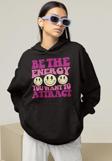 Be The Energy You Want To Attract Yazılı Unisex Oversize Hoodie