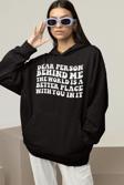 Dear Person Behind Me Yazılı Unisex Oversize Hoodie
