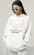 Dont Fight It Out, Hug It Out Yazılı Unisex Oversize Hoodie