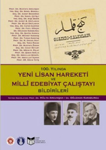 100. Yılında Yeni Lisan Hareketi ve Milli Edebiyat Çalıştayı Bildirileri - Türk Edebiyatı Vakfı Yayınları - Image 1