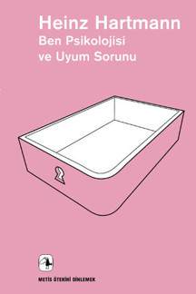 Ben Psikolojisi ve Uyum Sorunu - Metis Yayınları - Image 1