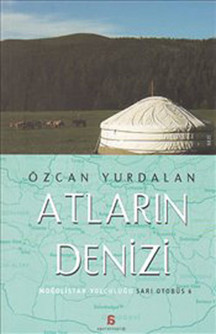 Atların Denizi - Moğolistan Yolculuğu - Agora Kitaplığı - Image 1