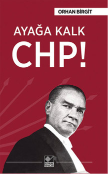 Ayağa Kalk CHP! - Kaynak Yayınları - Image 1