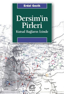 Dersim'in Pirleri - Kutsal Bağların İzinde - İletişim Yayınları - Image 1