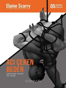 Acı Çeken Beden - Yakışıksız Kitaplar 5 - Livera Yayınevi - Image 1