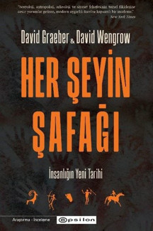 Her Şeyin Şafağı - İnsanlığın Yeni Tarihi - Epsilon Yayınevi - Image 1