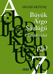 Türkçenin Büyük Argo Sözlüğü - Yapı Kredi Yayınları - Image 1