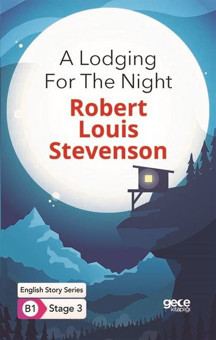 A Lodging For the Night - English Story Series - B1 Stage 3 - Gece Kitaplığı - Image 1