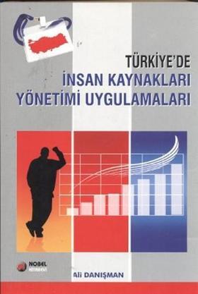Türkiye'de İnsan Kaynakları Yönetimi Uygulamaları
