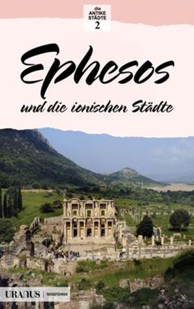 Efes Ve İon Kentleri- Almanca