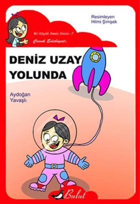 Deniz Uzay Yolunda