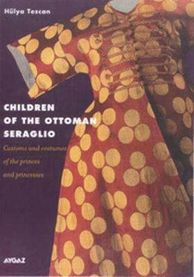 Children Of the Ottoman Seraglio