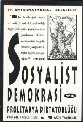 Sosyalist Demokrasi ve Proleterya Diktatörlüğü