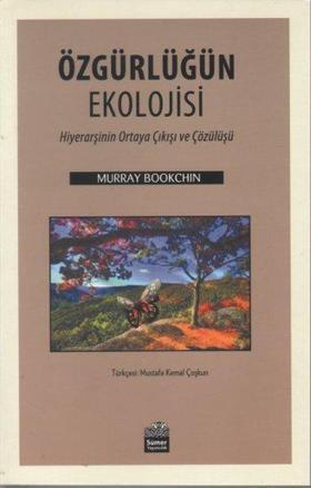 Özgürlüğün Ekolojisi