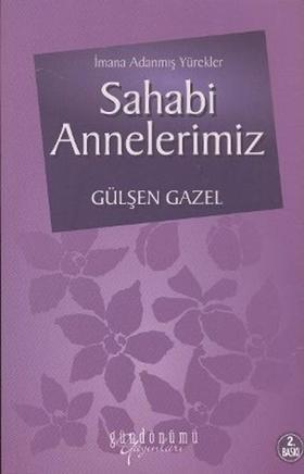 Sahabi Annelerimiz