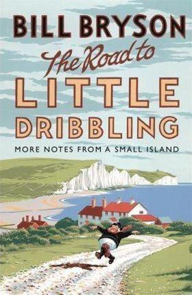 The Road To Little Dribbling