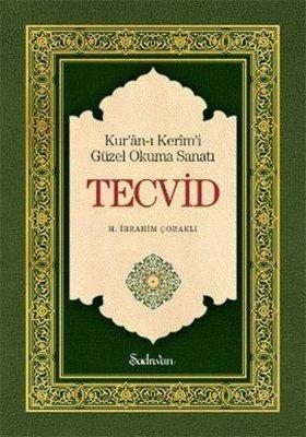 Tecvid-Kur'an-ı Kerimi Güzel ve Doğru Okuma Kılavuzu
