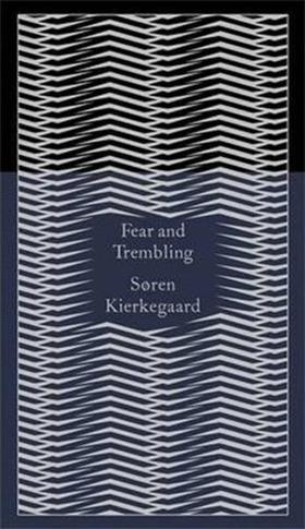 Penguin Classics Fear and Trembling