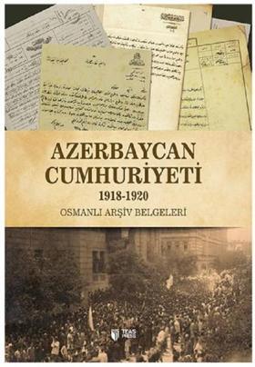 Azerbaycan Cumhuriyeti 1918-1920