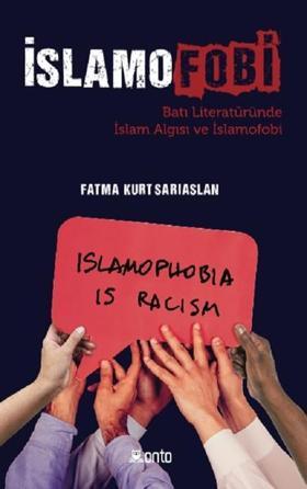 İslamofobi-Batı Literatüründe İslam Algısı ve İslamofobi