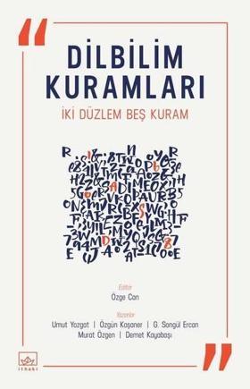 Dilbilim Kuramları-İki Düzlem Beş Kuram