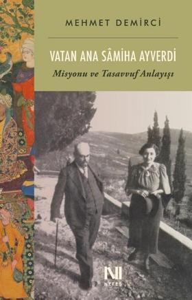 Vatan Ana Samiha Ayverdi