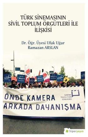Türk Sinemasının Sivil Toplum Örgütleri İle İlişkisi