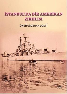 İstanbul'da Bir Amerikan Zırhlısı