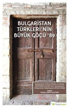 Bulgaristan Türklerinin Büyük Göçü 89