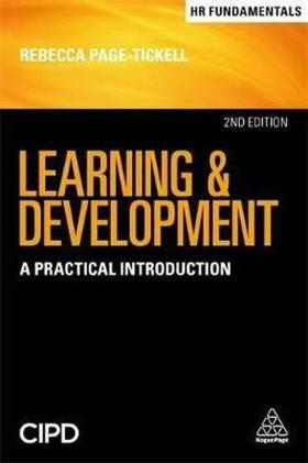 Learning and Development: A Practical Introduction (HR Fundamentals Book 15)