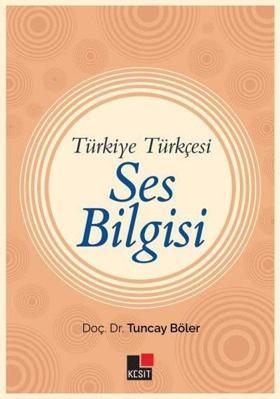 Ses Bilgisi - Türkiye Türkçesi