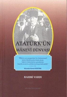 Atatürkün Manevi Dünyası