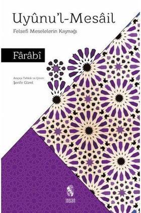 Uyunu'l-Mesail - Felsefi Meselelerin Kaynağı