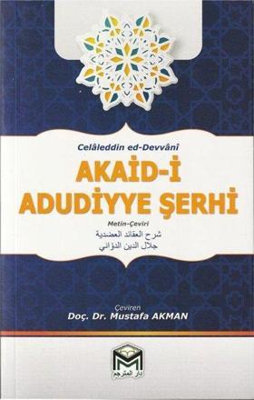 Akaid - i Adudiyye Şerhi - Arapça Türkçe Metin - Çeviri