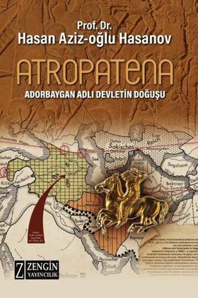 Atropatena - Adorbaygan Adlı Devletin Doğuşu