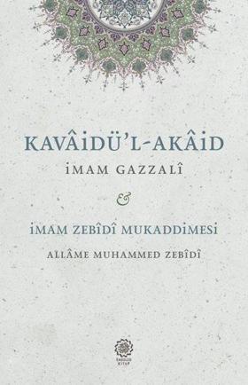 Kavaidu'l-Akaid:Mukaddimetu'z-Zebidi