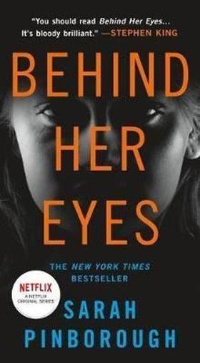 Behind Her Eyes: A Novel