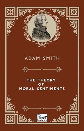 The Theory Moral Sentiments